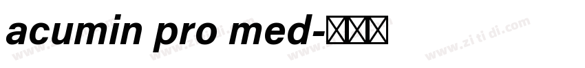 acumin pro med字体转换